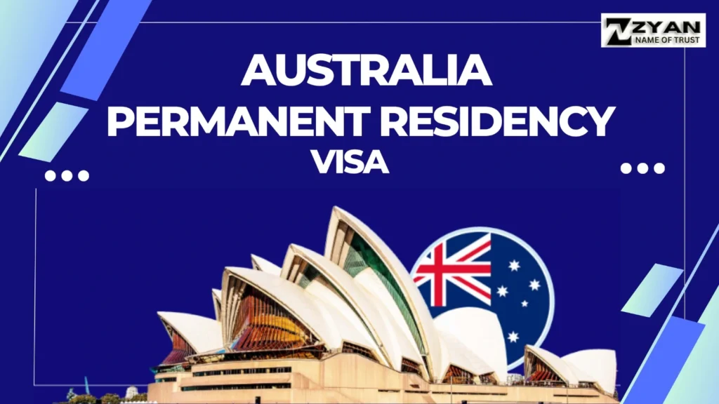 Australia Permanent Residency Visa