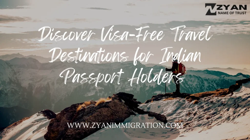 Visa-Free Travel Destinations for Indian Passport Holders