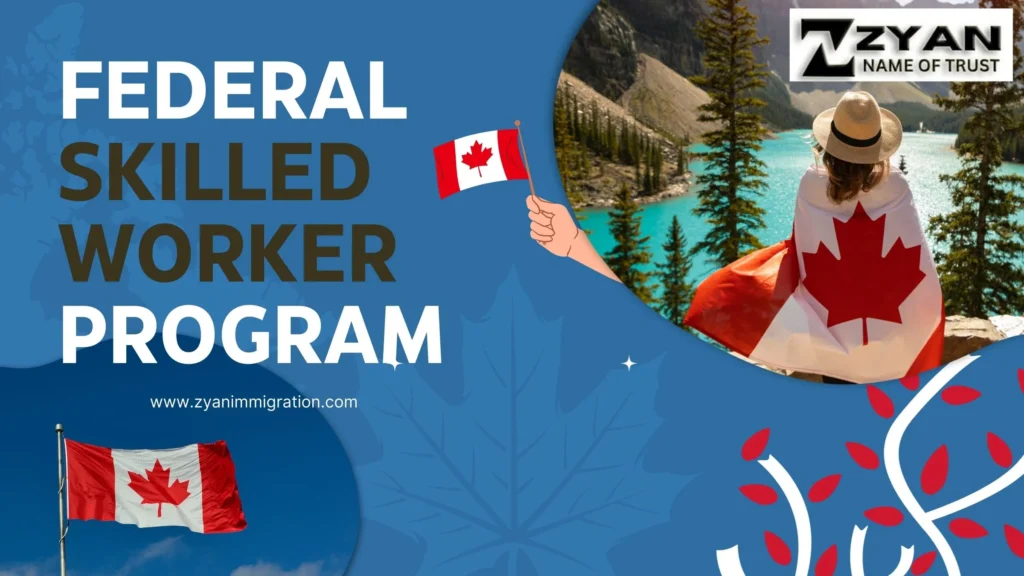 Federal Skilled Worker Program