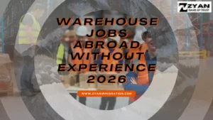 Warehouse Jobs Abroad Without Experience 2026