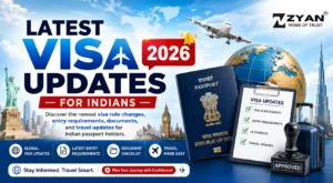 latest visa updates for indians 2026 | Essential Guide
